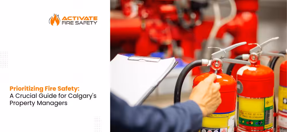 Prioritizing Fire Safety: A Crucial Guide for Calgary's Property Managers